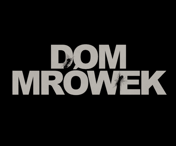 Dom Mrówek